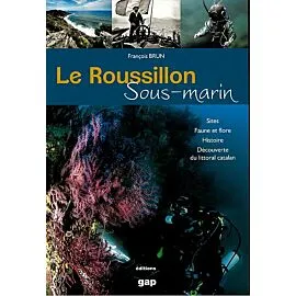 LE ROUSSILLON SOUS MARIN