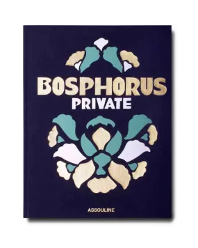Livre Bosphorus Private - Assouline I Trentotto