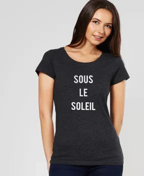 T-Shirt femme Sous le soleil